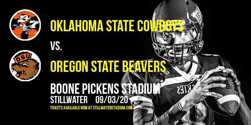 Oklahoma State Cowboys vs. Oregon State Beavers at Boone Pickens Stadium tickets Oklahoma State Cowboys vs. Oregon State Beavers at Boone Pickens Stadium