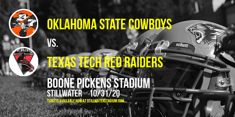 Oklahoma State Cowboys vs. Texas Tech Red Raiders at Boone Pickens Stadium