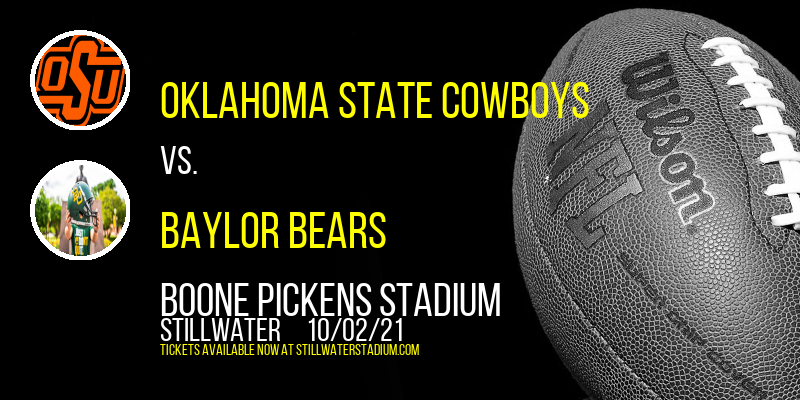 Oklahoma State Cowboys vs. Baylor Bears at Boone Pickens Stadium tickets Oklahoma State Cowboys vs. Baylor Bears at Boone Pickens Stadium
