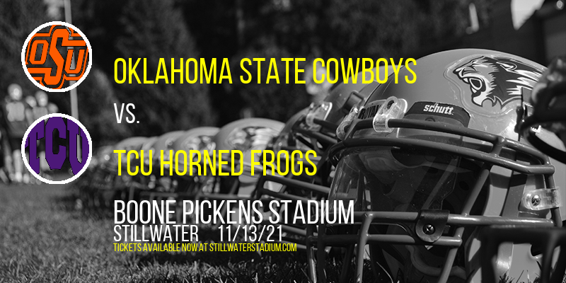 Oklahoma State Cowboys vs. TCU Horned Frogs at Boone Pickens Stadium tickets Oklahoma State Cowboys vs. TCU Horned Frogs at Boone Pickens Stadium