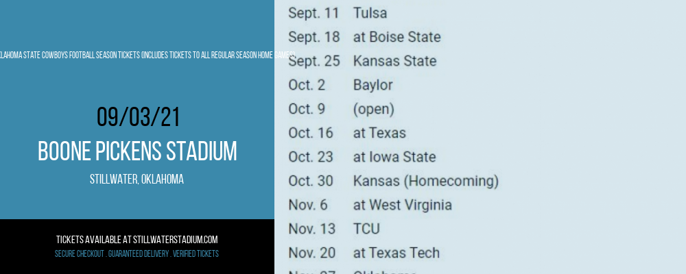 2021 Oklahoma State Cowboys Football Season Tickets (Includes Tickets To All Regular Season Home Games) at Boone Pickens Stadium tickets 2021 Oklahoma State Cowboys Football Season Tickets (Includes Tickets To All Regular Season Home Games) at Boone Pickens Stadium