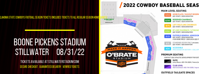 2022 Oklahoma State Cowboys Football Season Tickets (Includes Tickets To All Regular Season Home Games) at Boone Pickens Stadium
