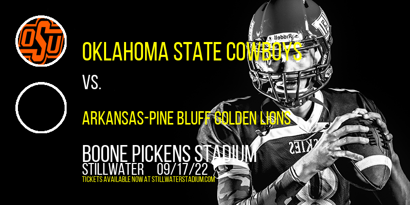 Oklahoma State Cowboys vs. Arkansas-pine Bluff Golden Lions at Boone Pickens Stadium
