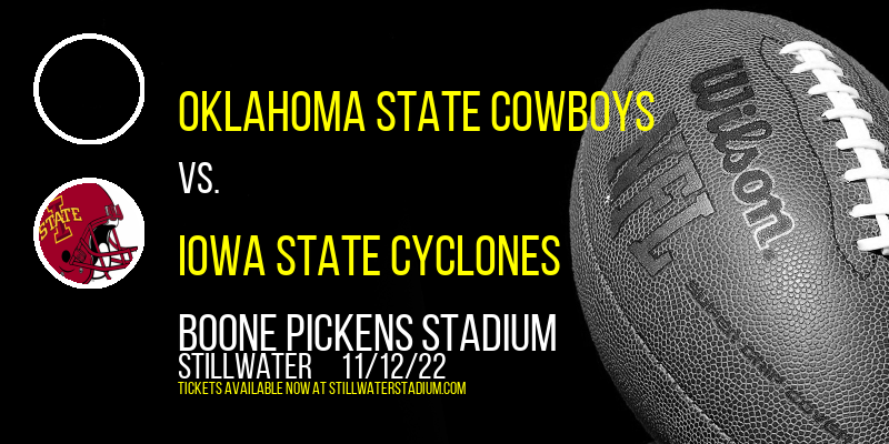 Oklahoma State Cowboys vs. Iowa State Cyclones at Boone Pickens Stadium tickets Oklahoma State Cowboys vs. Iowa State Cyclones at Boone Pickens Stadium